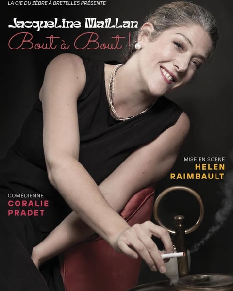 Jacqueline Maillan : Bout à bout !