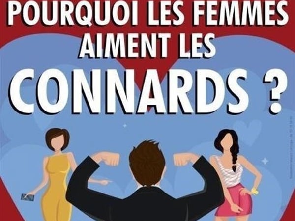 Pourquoi les femmes aiment les connards ?