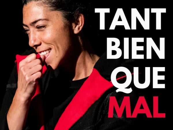 Tant bien que mal