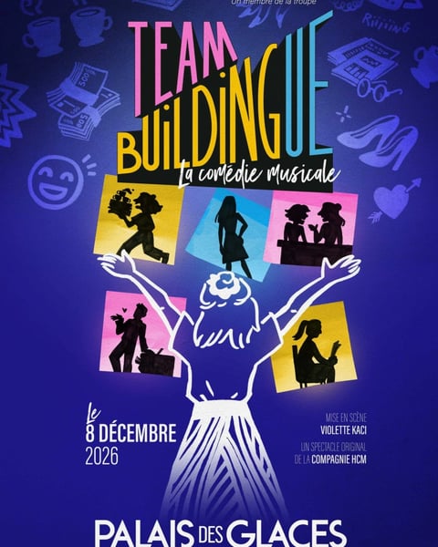 Team Buildingue, la comédie musicale