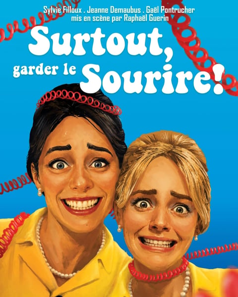 Surtout, garder le sourire !