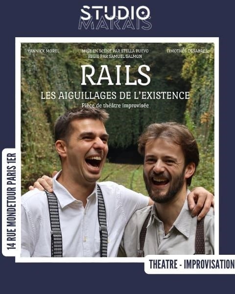 Rails, Les aiguillages de l'existence