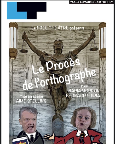 Le procès de l'orthographe : les mots se défendent