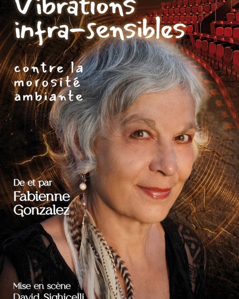 Vibrations infra-sensibles contre la morosité ambiante