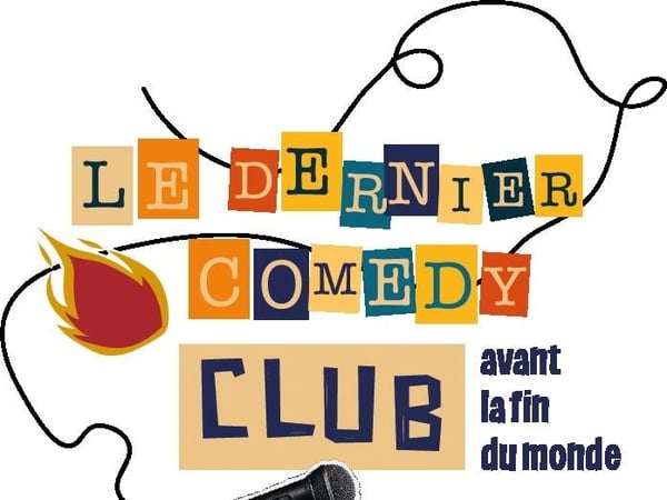 Le Dernier Comedy Club Avant La Fin Du Monde