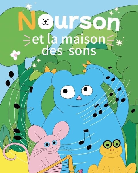 Nourson et la maison des sons