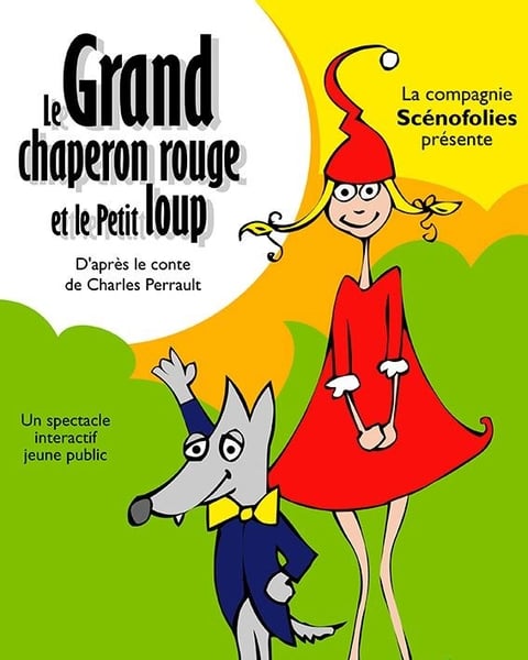 Le grand chaperon rouge et le petit loup
