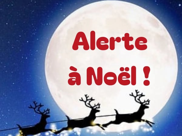 Alerte à Noël !