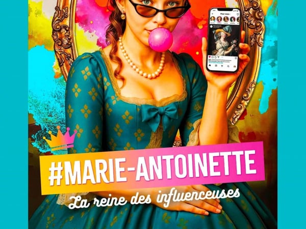 Marie-Antoinette, la reine des influenceuses