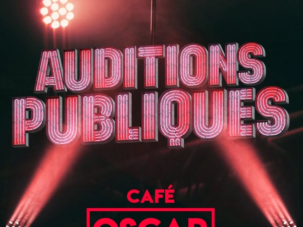 Audition publique du Café Oscar