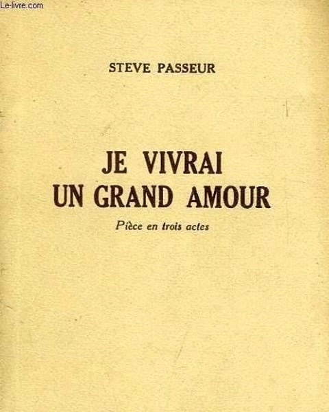 Je vivrai un grand amour