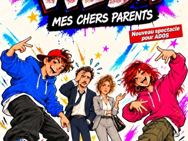 Wesh, mes chers parents