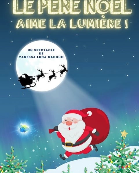 Le Père Noël aime la lumière !