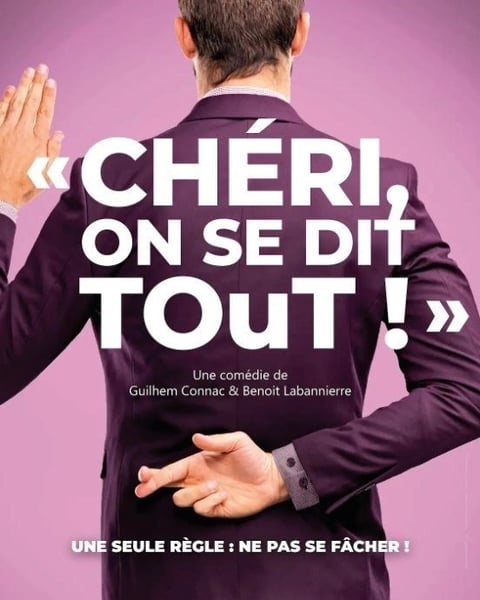 Chéri, on se dit tout !