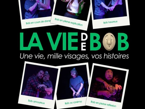 La Vie de Bob