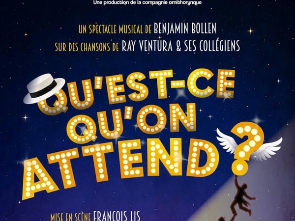 Qu'est-ce qu'on attend ?