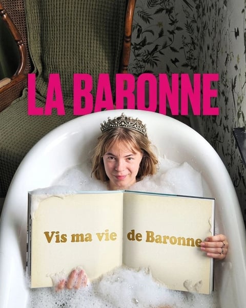 Vis ma vie de Baronne