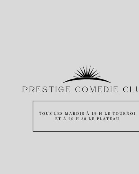 Le Prestige Comedie Club