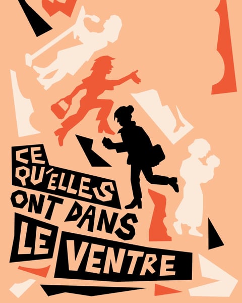 Ce qu'elles ont dans le ventre