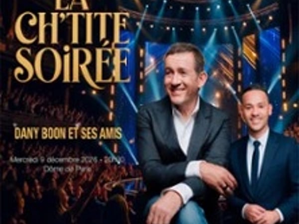 La Ch'tite Soirée - Dany Boon et ses amis