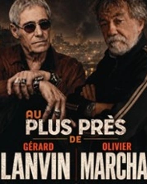 Au Plus Près de Gérard Lanvin et Olivier Marchal - Tournée