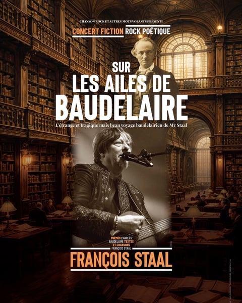 François Staal : Sur les ailes de Baudelaire