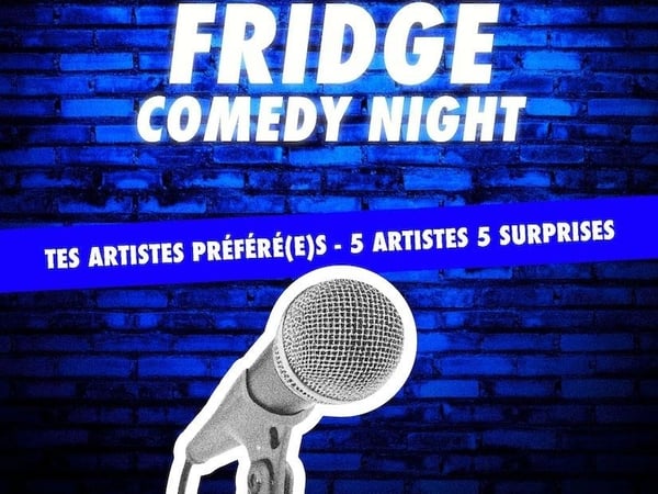 Fridge Comedy Night
