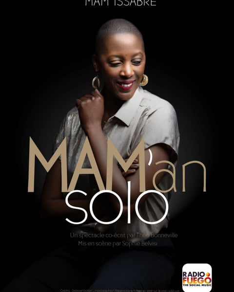 Mam' Issabré dans Mam'an solo