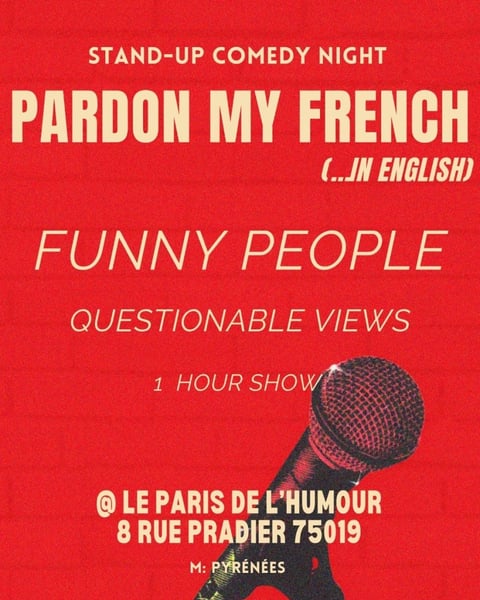 Pardon my French