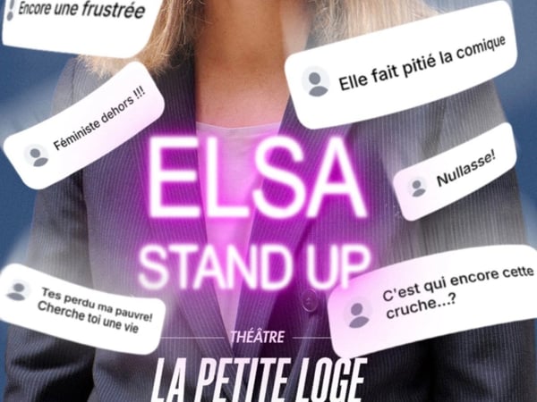 Elsa dans Stand-up