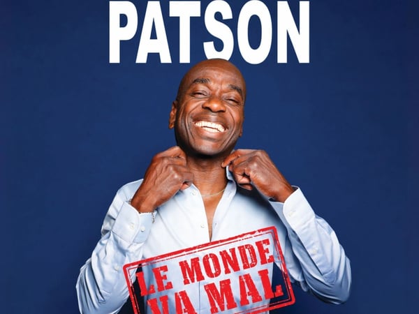 Patson dans Le monde va mal