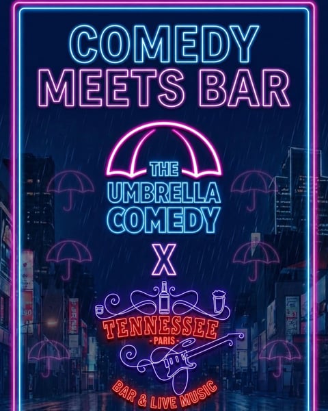 Comedy Meets Bar : Umbrella x Tennessee Bar