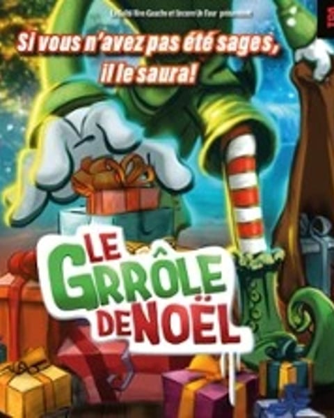 Le Grrôle de Noël - Théâtre Gaité-Rive Gauche, Paris