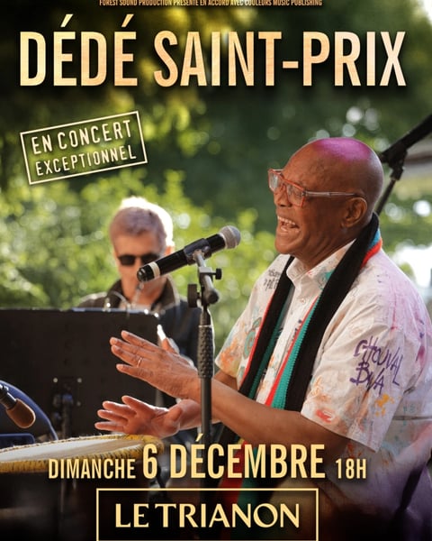 Dédé Saint-Prix en concert exceptionnel au Trianon le 6 décembre à 18h !