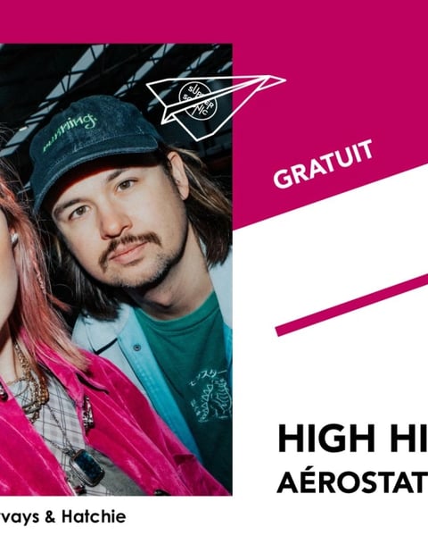 High Hi • Aérostat Palace
