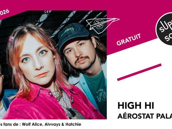 High Hi • Aérostat Palace