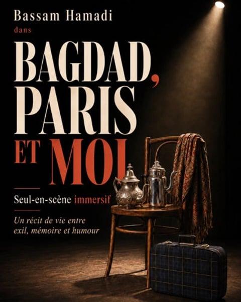 Bagdad, Paris et Moi