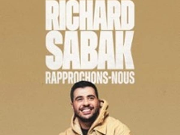 Richard Sabak - Rapprochons-Nous (Tournée)