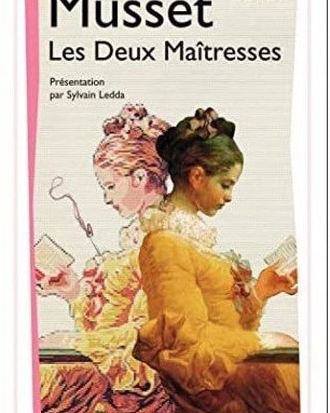 Les deux maîtresses, nouvelle d'Alfred de Musset