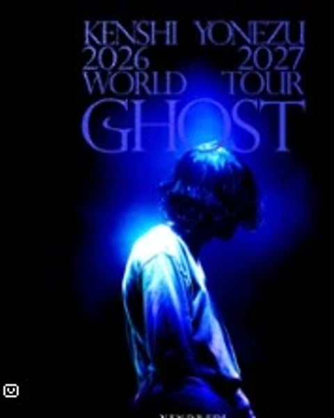 Kenshi Yonezu - 2026-2027 World Tour / Ghost
