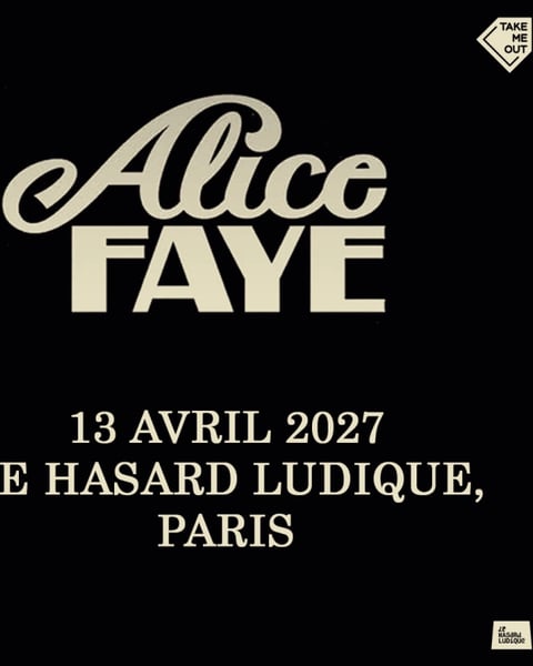 Take Me Out : Alice Faye en concert à Paris !
