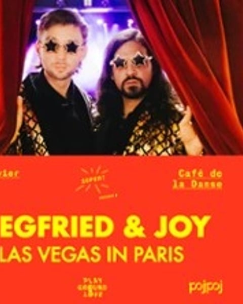 Siegfried & Joy - Las Vegas in Paris