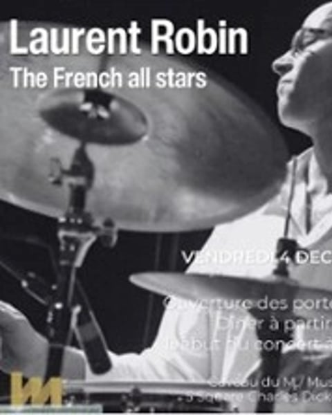 Laurent Robin - The French All-Stars