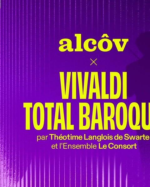 Vivaldi Total Baroque : une création originale Alcôv
