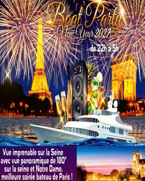 Boat party New Year 2027 Nouvel An face Notre-Dame sur Seine