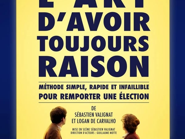 L'Art d'Avoir Toujours Raison