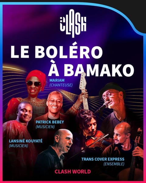 Clash World : Le Boléro à Bamako