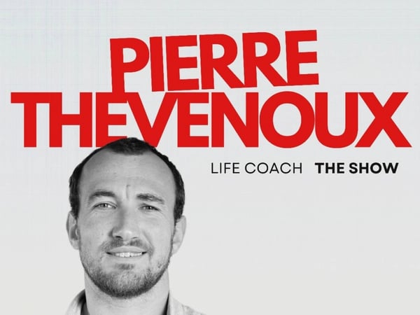 Pierre Thevenoux, Life Coach