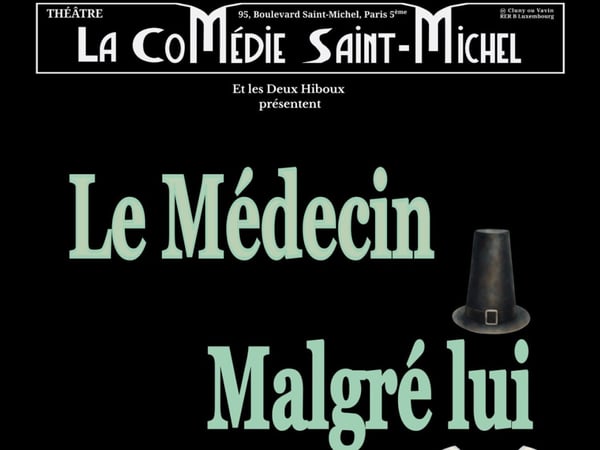 Le Médecin malgré lui