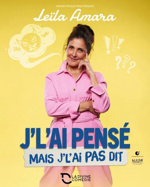 Leïla Amara, J'l'ai pensé mais j'l'ai pas dit